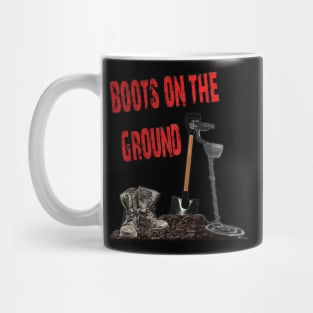 Boots on the ground (Black) Mug